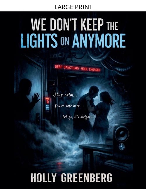 We Don't Keep the Lights on Anymore, (Paperback)