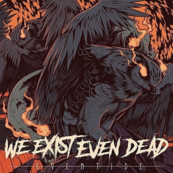 We Exist Even Dead - Eventide - CD
