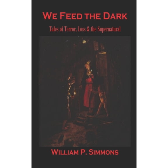 We Feed The Dark
