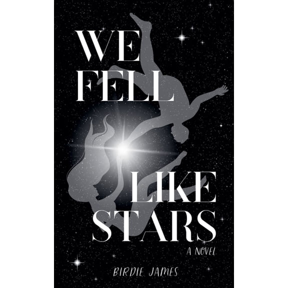 We Fell Like Stars, (Paperback)