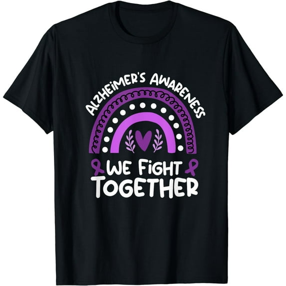 We Fight Together | Alzheimers Awareness Shirt | Alzheimers T-Shirt mens t shirt,black,women,funny,misfits,men,journey