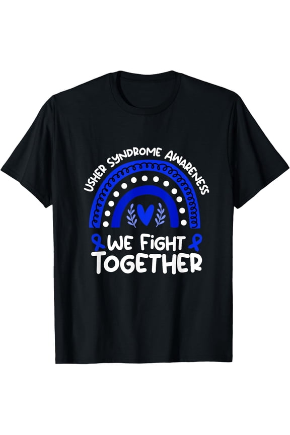 We Fight Together Usher Syndrome Awareness | Usher, Syndrome T-Shirt mens t irt men,black,women,misfits,journey ,boys