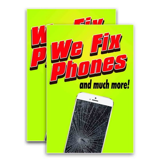 We Fix Phones And Much More (24" X 36") Vinyl Decal Only (Pack of 2) |Sign|Sticker|Poster