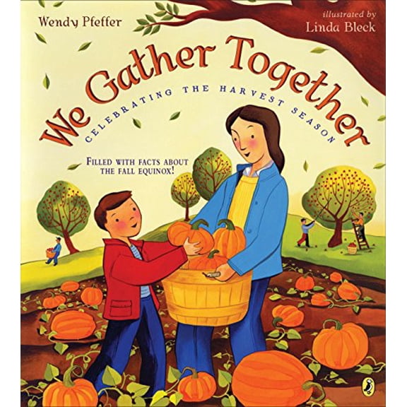 Pre-Owned We Gather Together: Celebrating the Harvest Season (Paperback) 0147512824 9780147512826