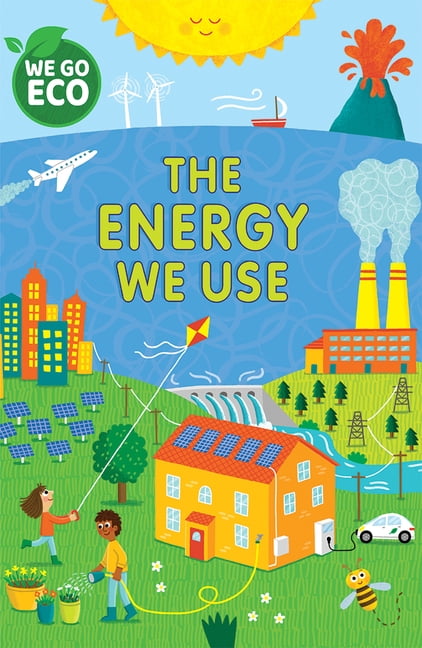 We Go Eco The Energy We Use, (Hardcover)