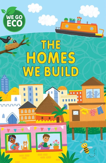 We Go Eco The Homes We Build, (Hardcover)