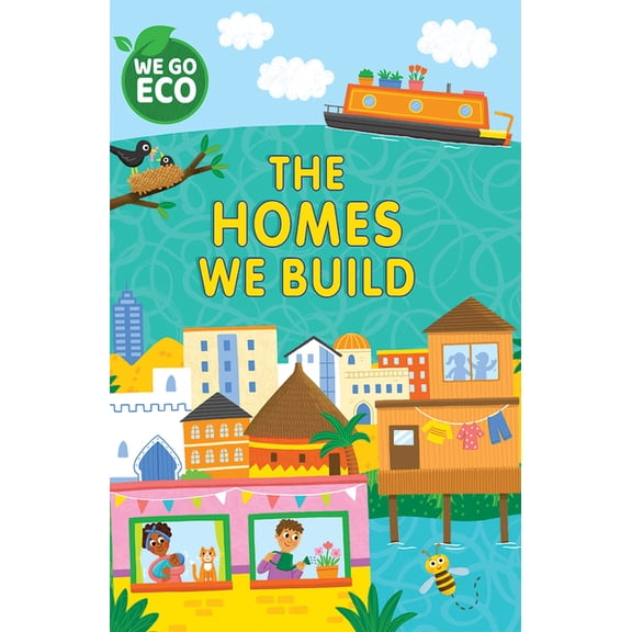 We Go Eco The Homes We Build, (Hardcover)