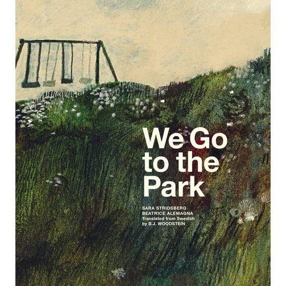 We Go to the Park: A Picture Book, (Hardcover)