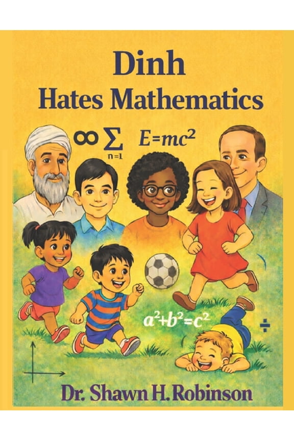 We Hate Mathematics Dinh Hates Mathematics, Book 8, (Paperback)