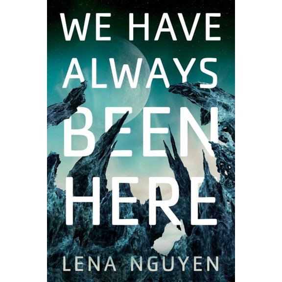 We Have Always Been Here, (Paperback)