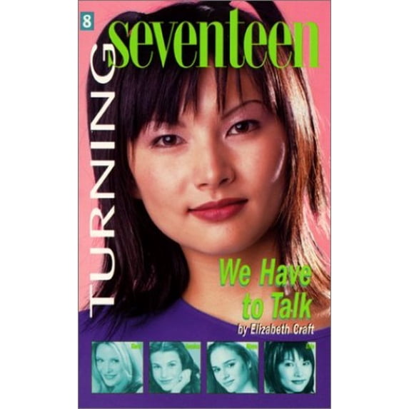 Pre-Owned We Have to Talk (Turning Seventeen) (Paperback) 0064473171