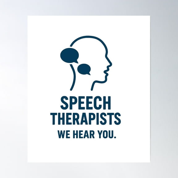 We Hear You - Proud Speech Therapist Gift Poster Wall Art, Modern Wall Decor, 24x36 UNFRAMED