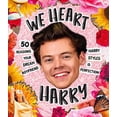 thumbnail image 1 of Pre-Owned We Heart Harry Special Edition: 50 Reasons Your Dream Boyfriend Styles Is Perfection Hardcover, 1 of 1