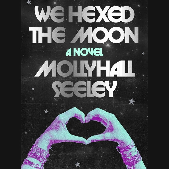 We Hexed the Moon, (Audiobook)