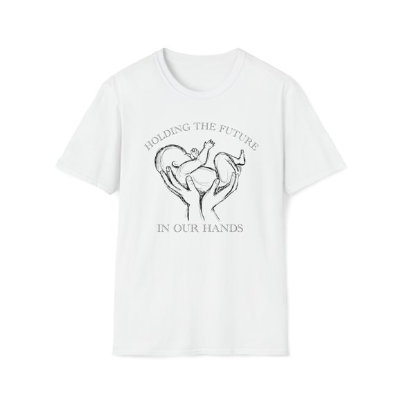 We Hold The Future In Our Hands, Gildan Unisex T-Shirt, Graphic Tee, S-3XL