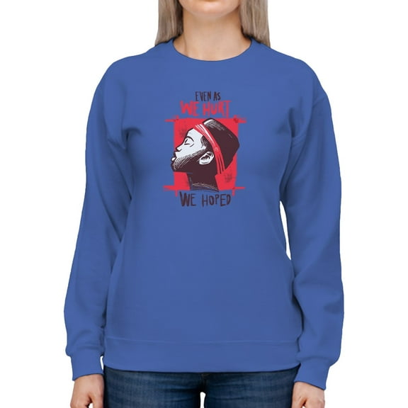 We Hoped Sweatshirt Women -Smartprints Designs, Female Large