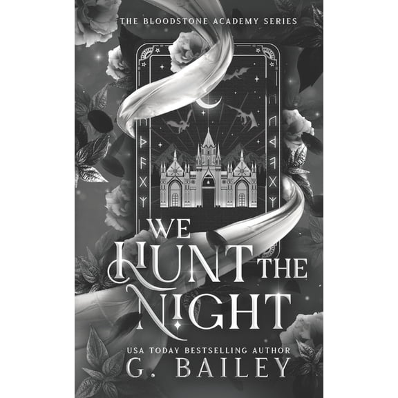 The Bloodstone Academy We Hunt The Night, Book 1, (Paperback)