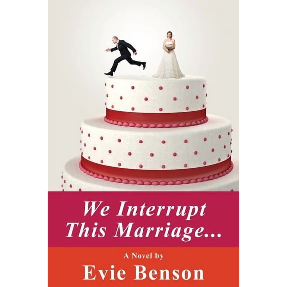 We Interrupt This Marriage, (Paperback)