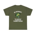 thumbnail image 1 of We Interrupt This Marriage To Bring You Fishing Season Funny T-shirt, 1 of 9