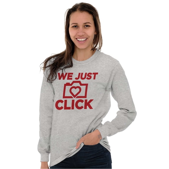 We Just Click Photographer Camera Pun Women's Long Sleeve T Shirt Brisco Brands X