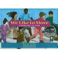 thumbnail image 1 of Pre-Owned We Like to Move (Paperback 9781890772604) by First Last, 1 of 1