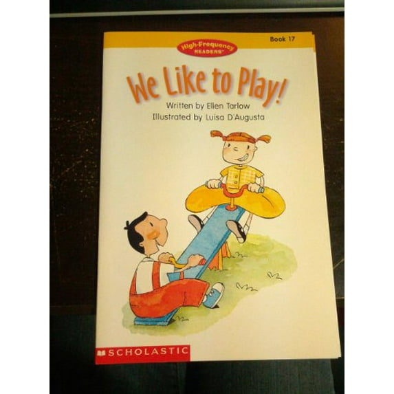 Pre-Owned We like to play! (High-frequency readers) (Paperback) 0439064678 9780439064675