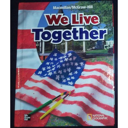 We Live Together (McGraw-Hill Social Studies) 9780021492633 0021492638 - Used/Very Good