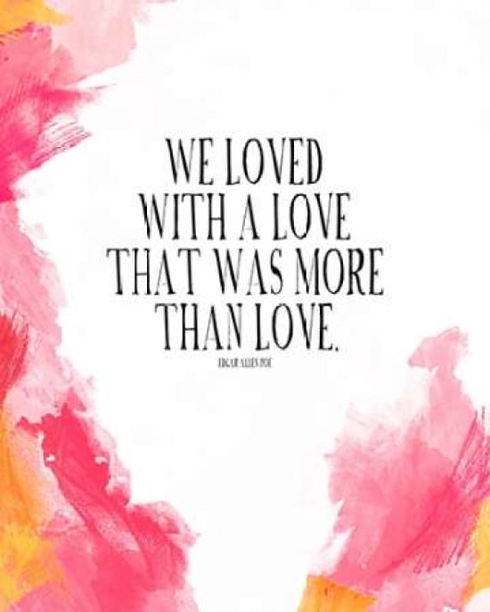 We Loved with a Love Canvas Art - Amy Cummings (24 x 30)