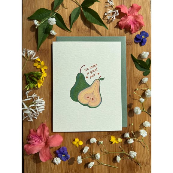 We Make A Great Pair Greeting Card, Hand-Painted Pear Illustration for Anniversary, Valentine's Day, Romantic Note for Couples