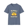 thumbnail image 1 of We Make A Great Pear (Pair) Funny T-Shirt, 1 of 4
