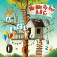 thumbnail image 1 of We Mix Up Our ABCs, (Paperback), 1 of 1