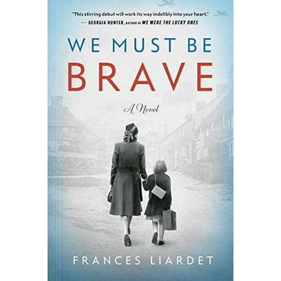 Pre-Owned We Must Be Brave (Hardcover) 0735218862 9780735218864
