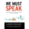 thumbnail image 1 of We Must Speak : Rethinking How We Communicate About Faith in the 21st Century, 1 of 1