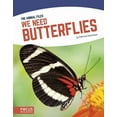 thumbnail image 1 of We Need Butterflies, (Hardcover), 1 of 1