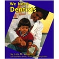 thumbnail image 1 of Pre-Owned We Need Dentists Pebble Books Library Binding Lola M. Schaefer, Gail Saunders-Smith, 1 of 1