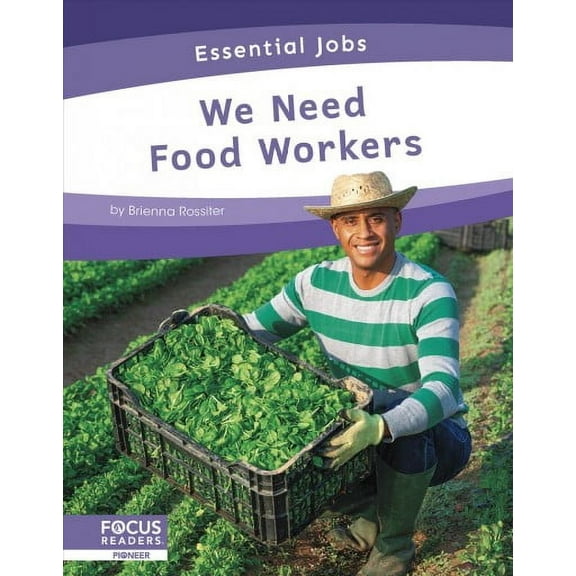 We Need Food Workers (Paperback)