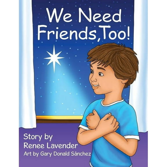 We Need Friends, Too!, (Paperback)