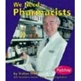 thumbnail image 1 of Pre-Owned We Need Pharmacists (Pebble Books) (Unknown) 0736825754 9780736825757, 1 of 1