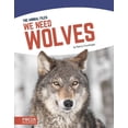 thumbnail image 1 of We Need Wolves, (Hardcover), 1 of 1