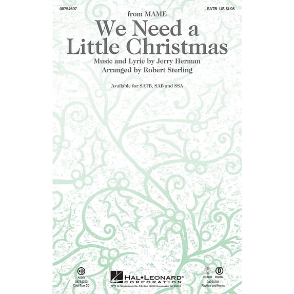 Hal Leonard We Need a Little Christmas (with We Wish You a Merry Christmas) CHOIRTRAX CD Arranged by Robert Sterling
