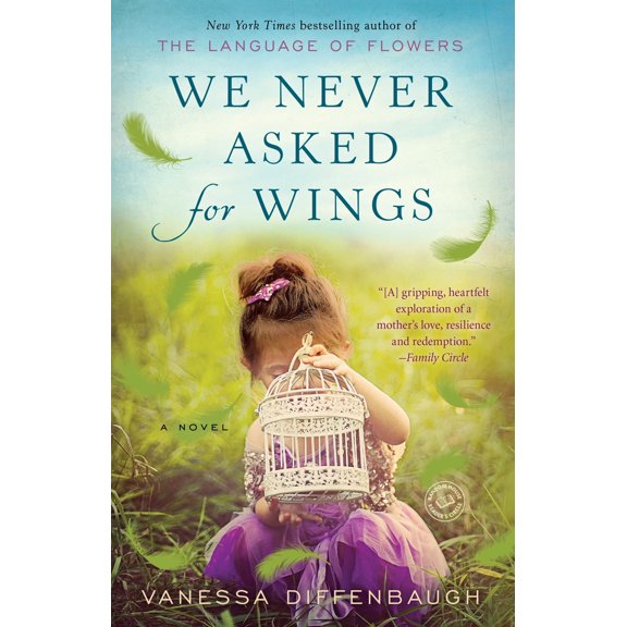Pre-Owned We Never Asked for Wings (Paperback) 0553392336 9780553392333