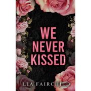 We Never Kissed, Paperback