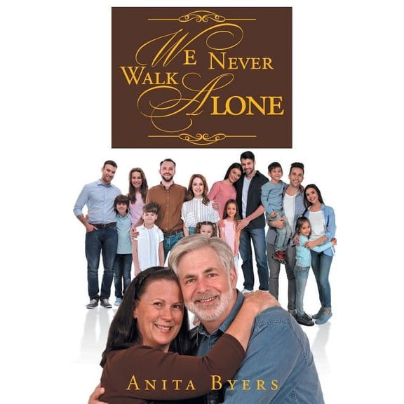 We Never Walk Alone (Paperback)