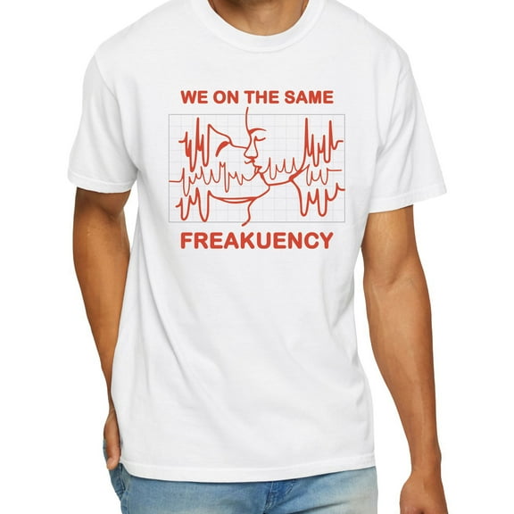 We On The Same Freakuency T-Shirt