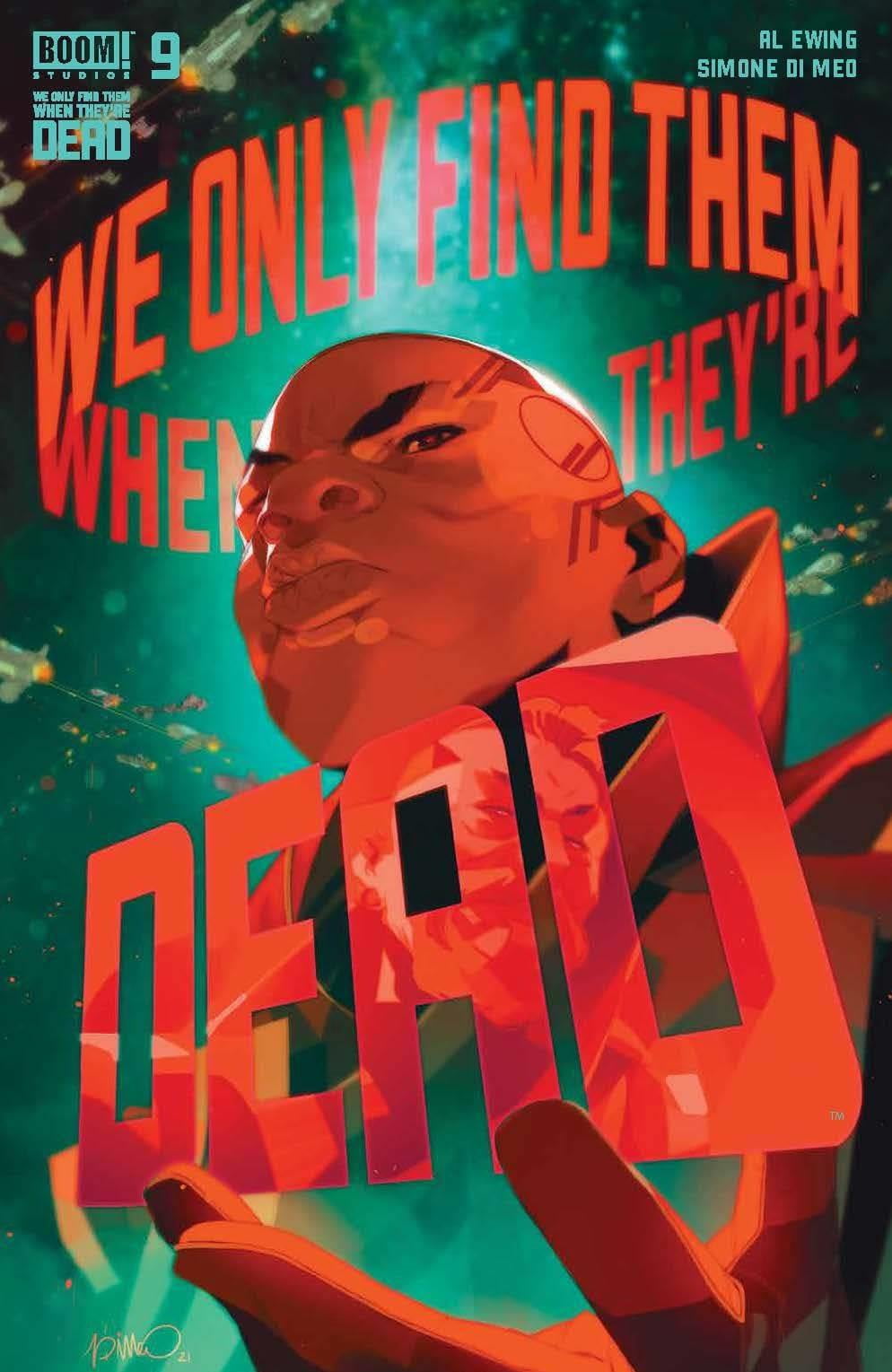 We Only Find Them When Theyre Dead #9 Cvr A Di Meo Boom! Studios Comic ...