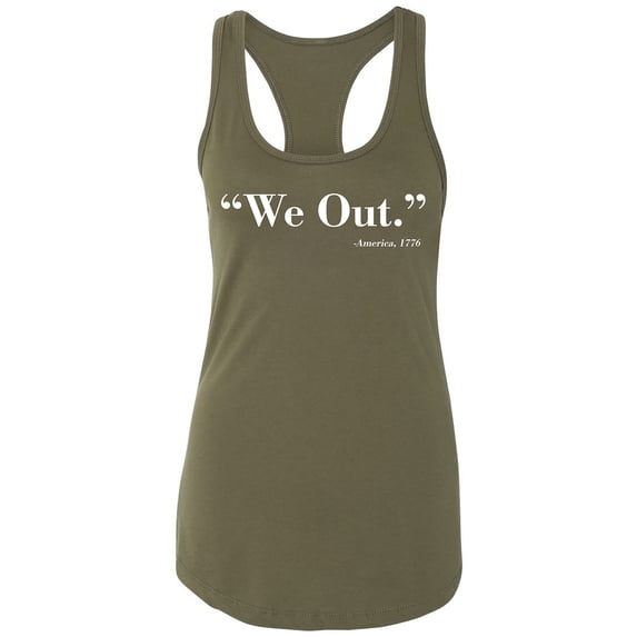 We Out. America 1776 Racerback Tank