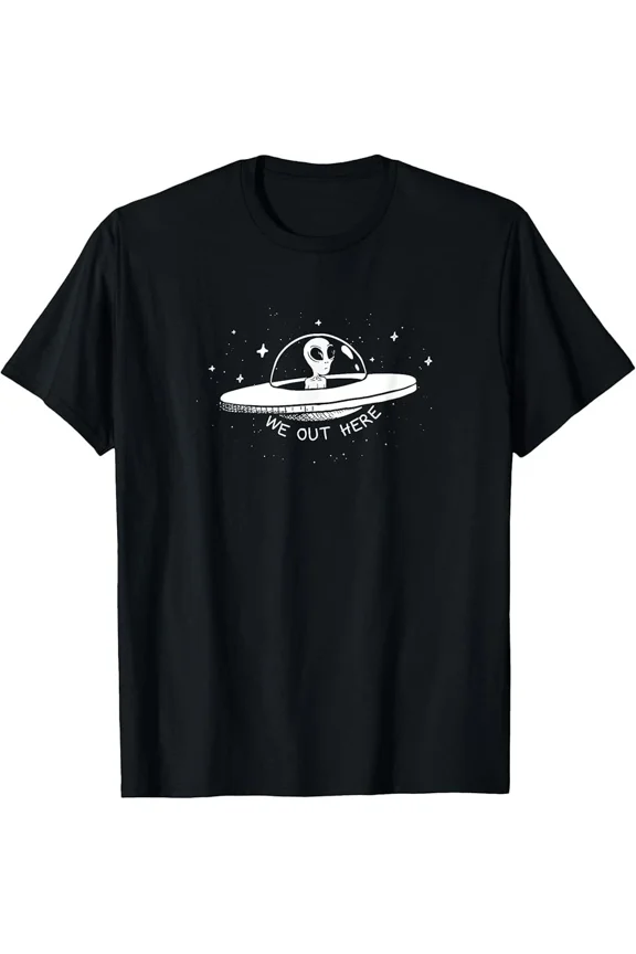 We Out Here Alien Flying Disc Outer Space Visitor Funny Tee Unisex T-Shirt up to Size 5XL