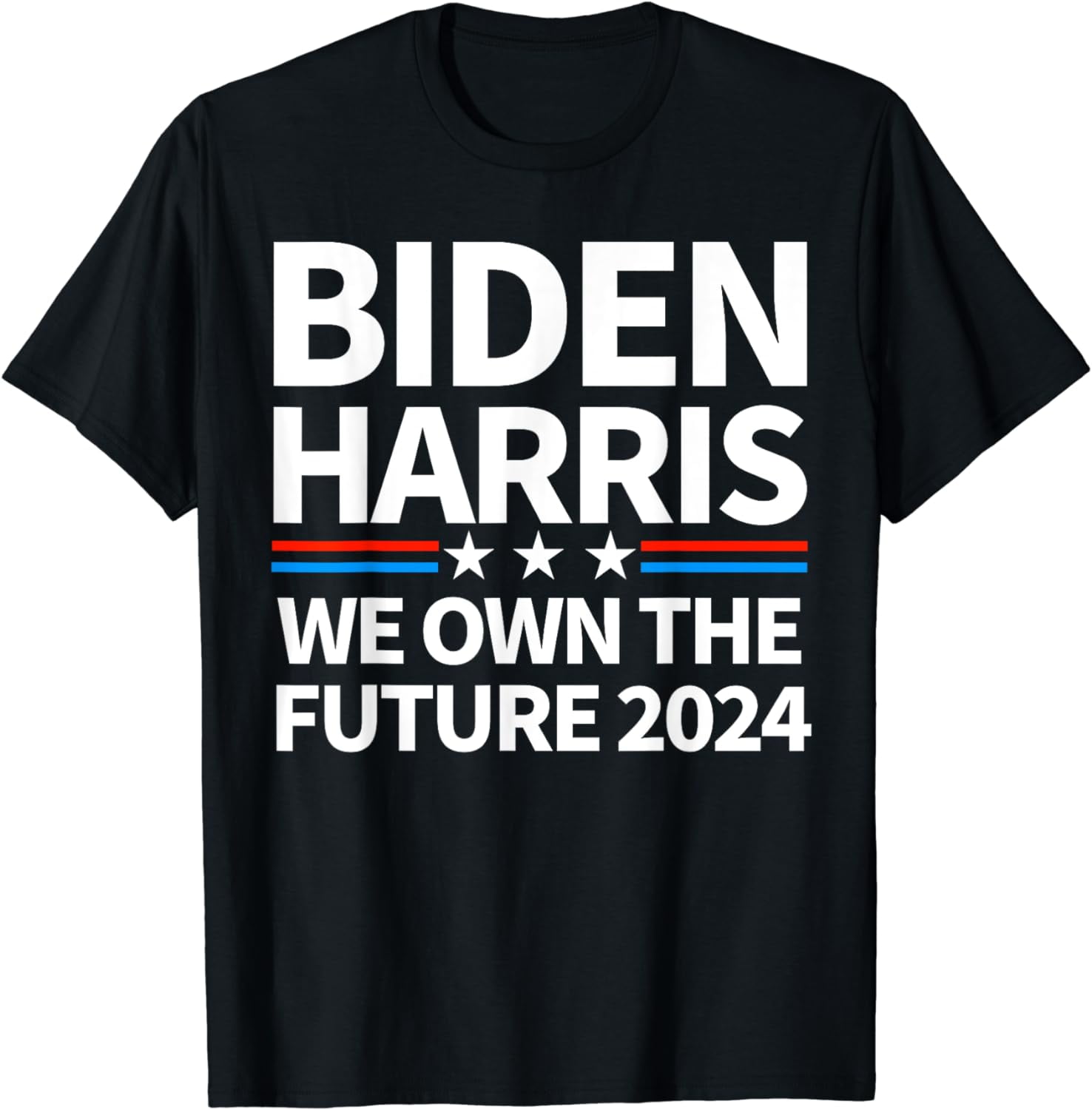 We Own The Future Biden Harris 2024 Patriotic Biden Kamala TShirt