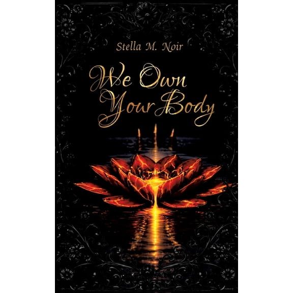 We Own Your Body: Dark Romance, (Paperback)