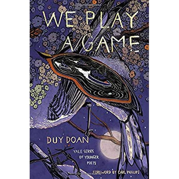 Pre-Owned We Play a Game (Yale Series of Younger Poets): 112 Paperback